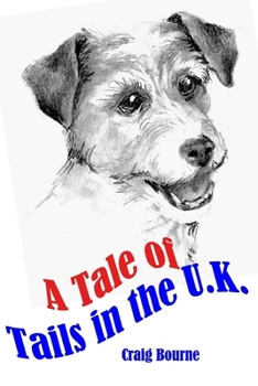 Paperback A Tale of Tails in the U.K. Book