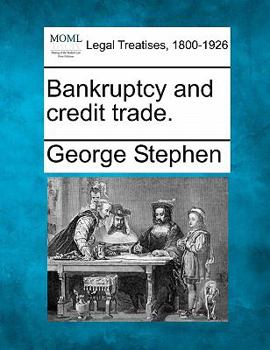 Paperback Bankruptcy and Credit Trade. Book