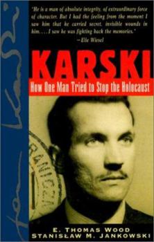 Paperback Karski: How One Man Tried to Stop the Holocaust Book
