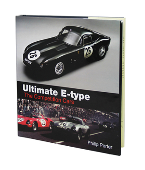 Hardcover Ultimate E-Type: The Competition Cars Book