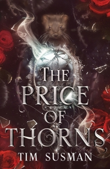 Paperback The Price of Thorns Book