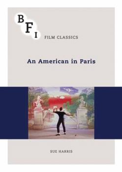 An American in Paris - Book  of the BFI Film Classics