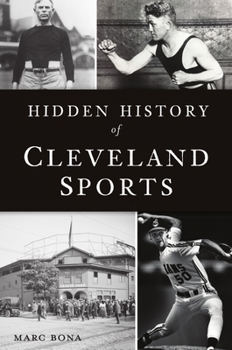 Paperback Hidden History of Cleveland Sports Book