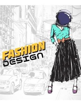 Paperback Fashion Design: Best helper for fashion designer Book