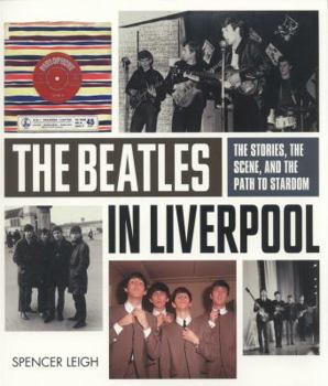 Paperback The Beatles in Liverpool Book