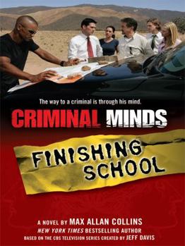 Hardcover Criminal Minds: Finishing School (Thorndike Large Print Crime Scene) [Large Print] Book