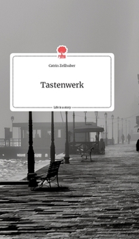 Hardcover Tastenwerk. Life is a Story - story.one [German] Book