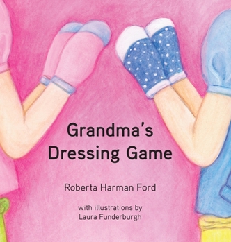 Hardcover Grandma's Dressing Game Book