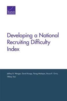 Paperback Developing a National Recruiting Difficulty Index Book