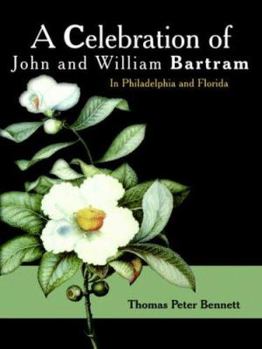 Paperback A Celebration of John and William Bartram Book