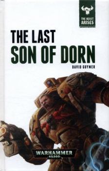 The Last Son of Dorn - Book  of the Warhammer 40,000