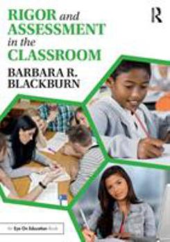 Paperback Rigor and Assessment in the Classroom Book