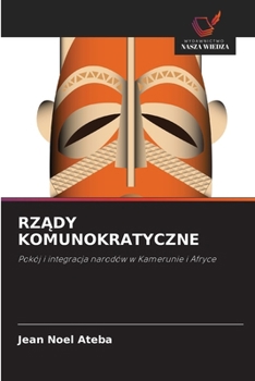 RzAdy Komunokratyczne (Polish Edition)
