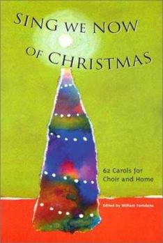 Paperback Sing We Now of Christmas: 62 Carols for Choir and Home Book