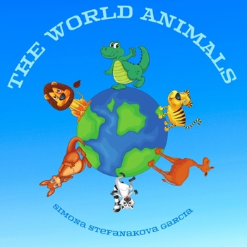 Paperback The World Animals: Book with Colouring Pages Book