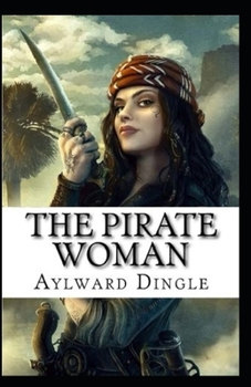 The Pirate Woman Illustrated