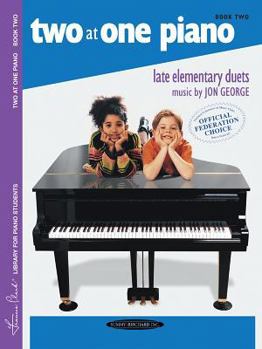 Paperback Two at One Piano, Book Two: Late Elementary Duets Book