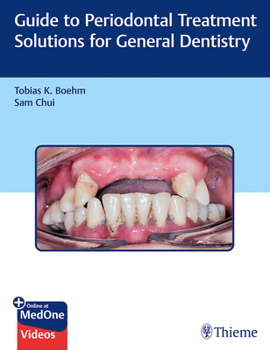 Paperback Guide to Periodontal Treatment Solutions for General Dentistry Book