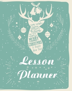 Paperback Lesson Planner for teachers: Academic year Teacher Weekly and Monthly Planner The Secret Teacher - Academic Year Lesson Plan and Record Book (2019- Book
