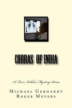 Paperback Cobras of India: A Lori Nichols Mystery Series Book