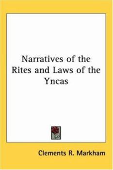 Paperback Narratives of the Rites and Laws of the Yncas Book