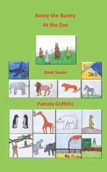 Paperback Bossy the Bunny at the Zoo Book