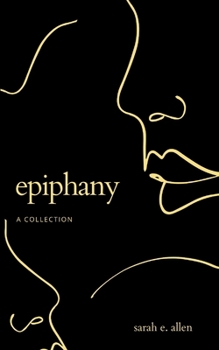 Paperback Epiphany a Collection Book