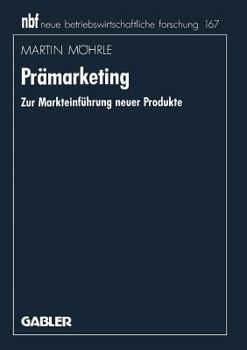 Paperback Prämarketing: Zur Markteinführung Neuer Produkte [German] Book
