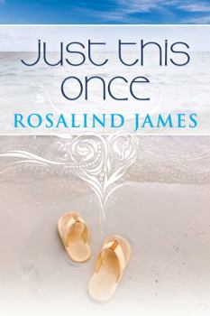 Just This Once - Book #1 of the Escape to New Zealand