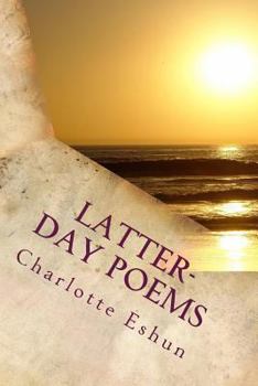 Paperback Latter-day Poems: poetry from an lds perspective Book