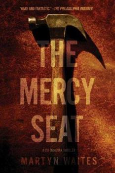 Paperback The Mercy Seat: A Joe Donovan Thriller Book