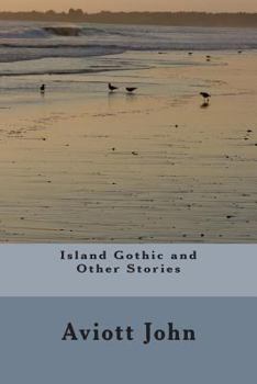 Paperback Island Gothic and Other Stories Book