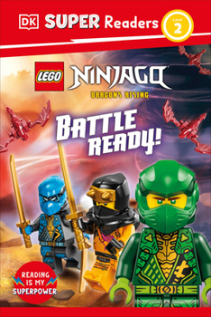 Hardcover DK Super Readers Level 2 Lego Ninjago Dragons Rising Battle Ready! Book