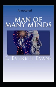 Paperback Man of Many Minds-Edward's Collections(Annotated) Book