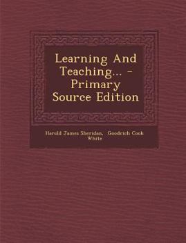 Paperback Learning and Teaching... - Primary Source Edition Book
