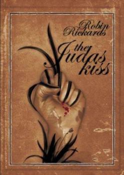 The Judas Kiss