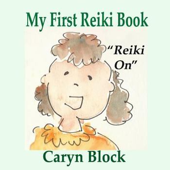 Paperback My First Reiki Book