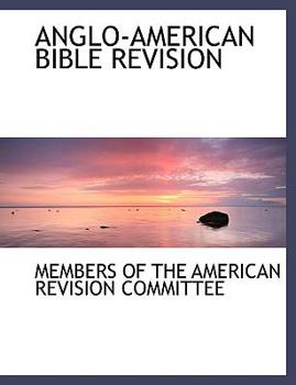 ANGLO-AMERICAN BIBLE REVISION (Large Print Edition)