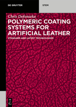 Paperback Polymeric Coating Systems for Artificial Leather: Standard and Latest Technologies Book