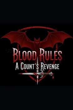 Paperback Blood Rules: A Count's Revenge Book
