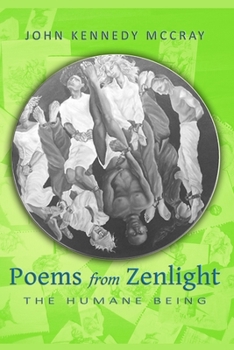 Paperback Poems from Zenlight: The Humane Being Book