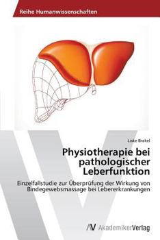 Paperback Physiotherapie bei pathologischer Leberfunktion [German] Book