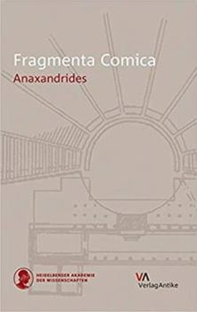 Hardcover Fragmenta Comica: Anaxandrides [German] Book