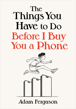Hardcover The Things You Have to Do Before I Buy You a Phone Book