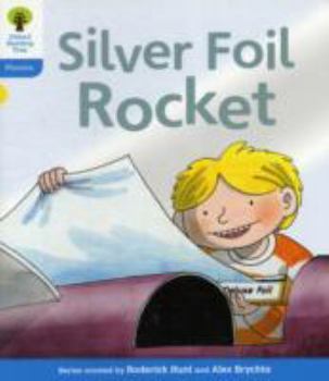 Paperback Oxford Reading Tree: Level 3: Floppy's Phonics Fiction: The Silver Foil Rocket Book