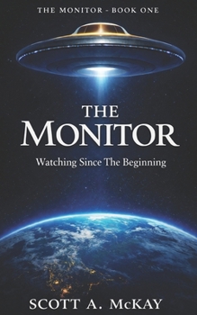 The Monitor: Watching Since The Beginning