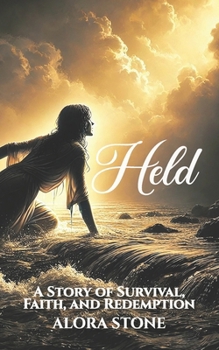 Paperback Held: A Story of Survival, Faith, and Redemption Book