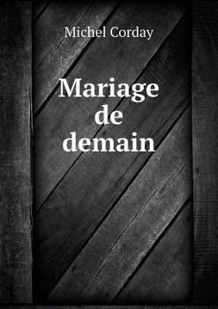 Paperback Mariage de demain [French] Book