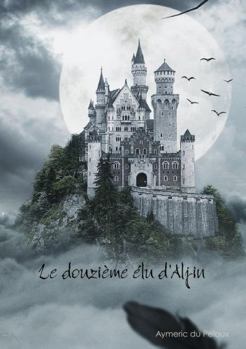 Paperback Le douzième élu d'Aljin [French] Book