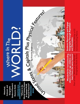 Paperback Where in the World? United States & Capitals Plus Physical Features: Memorize US Geography Book